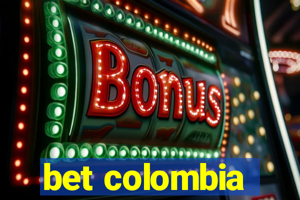 bet colombia